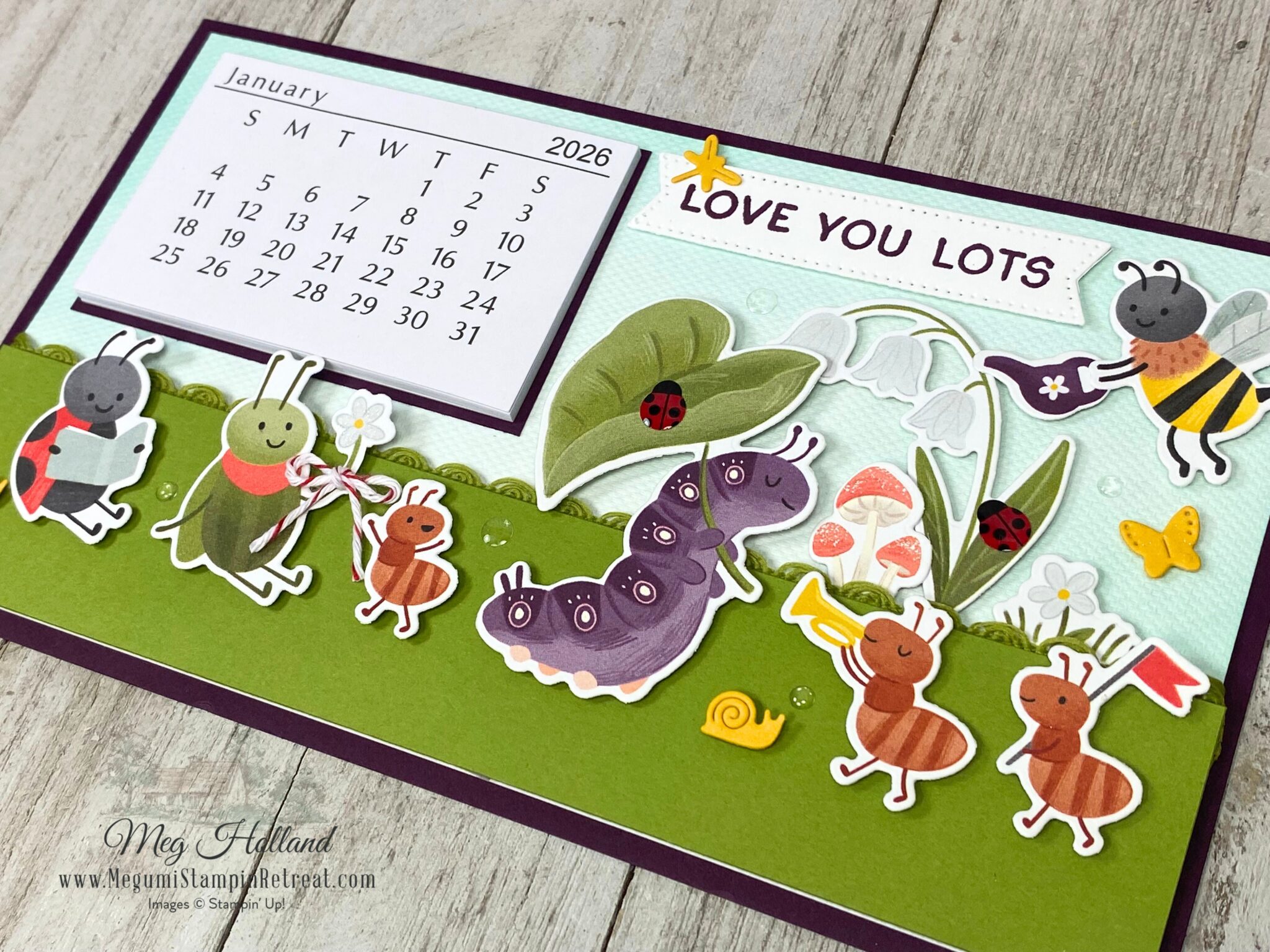 Sweet Bugs Desktop Calendar - Meg Holland, Stampin' Up! Demonstrator